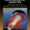 Journey Live In Houston 1981 Escape Tour