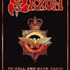 Saxon To Hell And Back Again