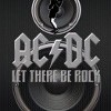 AC/DC Let There Be Rock