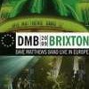 Dave Matthews Band Live At Brixton 2009