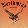 Northwind Northcomin'