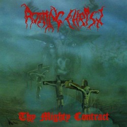 Rotting Christ Thy Mighty Contract