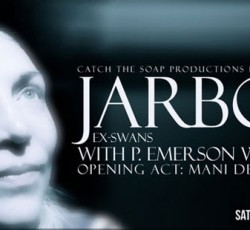 Jarboe (w. P. Emerson Williams), Mani Deum @ 6 D.O.G.S, 07/12/13 