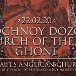 ​Nochnoy Dozor, Church Of The Sea, Ghone @ Αγγλικανική Εκκλησία Αγίου Παύλου, 22/02/20