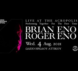 Brian Eno, Roger Eno @ Ηρώδειο, 04/08/21 