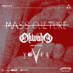 Mass Culture, Okwaho, Yovel @ Temple, 21/10/22