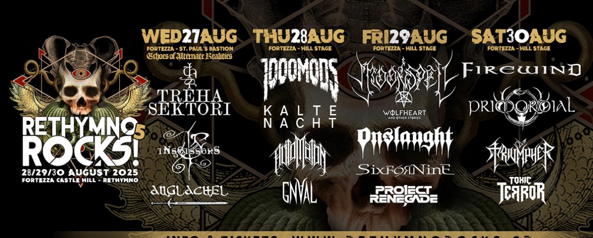 Rethymno Rocks: Moonspell, Firewind, 1000mods, κ.α. @ Φορτέτζα, Ρέθυμνο, 28-30/08/25
