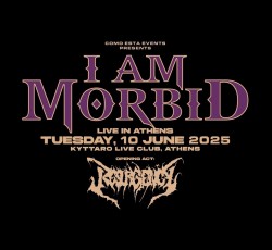 I Am Morbid, Resurgency @ Κύτταρο, 10/06/25 