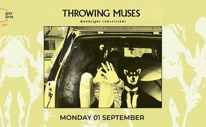 Throwing Muses @ Gazarte Ground Stage, 01/09/25