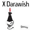 X Darawish - Domino