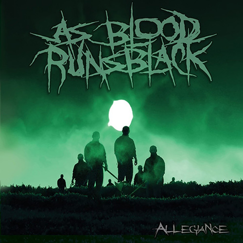 As Blood Runs Black - Allegiance
