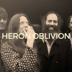 Heron Oblivion: «Μιλάμε πολύ για τις εικόνες του Tarkovsky στη μουσική μας»