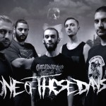 Δείτε το νέο lyric video των One Of These Days