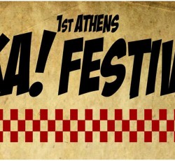 Το πρώτο Athens Ska Fest καταφθάνει στο AN Club 