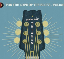 Το Τριανόν ξεκινάει τη θερινή του σεζόν με «άρωμα» blues 