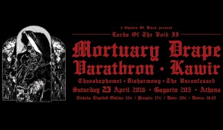 Οι Mortuary Drape, Varathron και Kawir στη δεύτερη έκδοση του Lords Of The Void