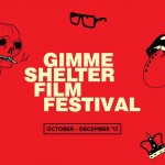 Οι ταινίες του φετινού Gimme Shelter Film Festival