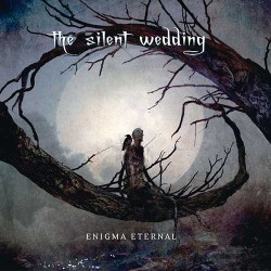 The Silent Wedding Enigma Eternal