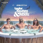 Οι Taylor Hawkins & The Coattail Riders κυκλοφορούν το νέο τους άλμπουμ