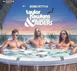 Οι Taylor Hawkins & The Coattail Riders κυκλοφορούν το νέο τους άλμπουμ