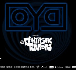 O.Y.D. και Fantastic Terrors live στο six d.o.g.s