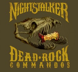 Δεύτερη συναυλία των Nightstalker στην Αθήνα για τα 10 χρόνια του "Dead Rock Commandos"