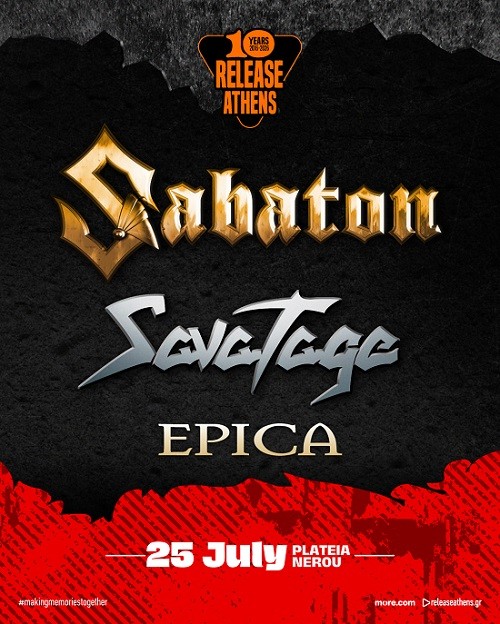 Release Athens: Sabaton, Savatage, Epica Αθήνα @ Πλατεία Νερού, Ολυμπιακός Πόλος Φαλήρου