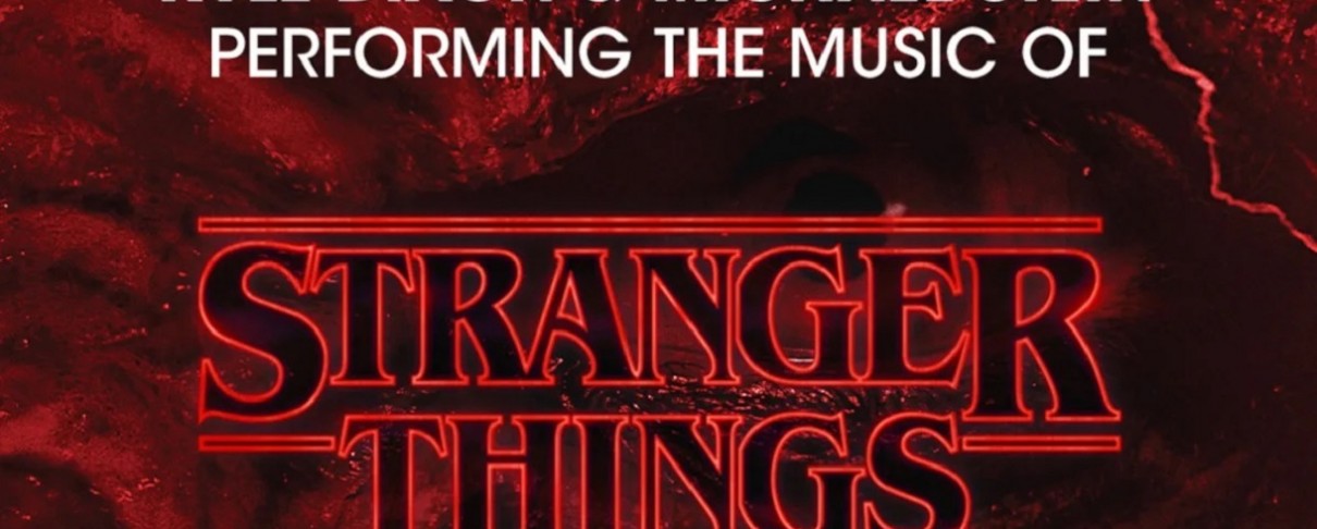 Η μουσική του "Stranger Things" ζωντανά για πρώτη φορά στην Ελλάδα