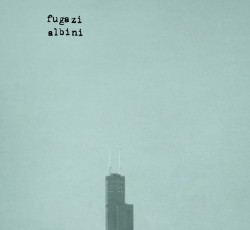 Οι Fugazi αποκάλυψαν τα "Albini Sessions" του "In On The Killtaker" 