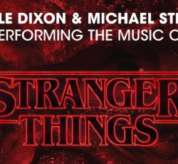 Η μουσική του "Stranger Things" ζωντανά για πρώτη φορά στην Ελλάδα 