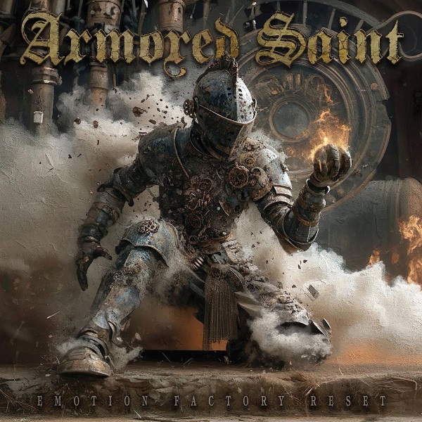 Armored Saint - Emotion Factory Reset
