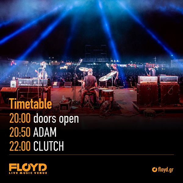 Clutch Live Athens Floyd Timetable