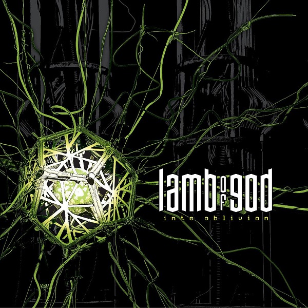 Lamb Of God - Into Oblivion