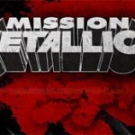Το πακέτο προσφορών Mission: Metallica τώρα διαθέσιμο και στην Ελλάδα