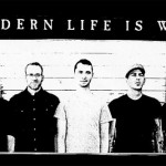 Οι Modern Life Is War επιστρέφουν με νέο album