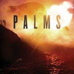 Σε streaming το ντεμπούτο των Palms (Ιsis, Deftones)