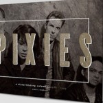 Σε βιβλίο η καριέρα των Pixies