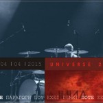 Οι Universe217 ζωντανά στη Λαμία για την κινηματογράφηση επερχόμενης κυκλοφορίας DVD
