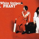 Συλλεκτική κυκλοφορία του "Elephant" των White Stripes στα πλαίσια της Record Store Day