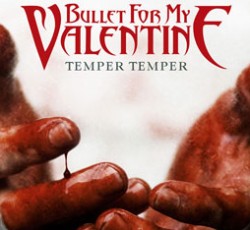 Ακούστε το νέο άλμπουμ των Bullet For My Valentine, "Temper Temper", στο Rocking.gr 