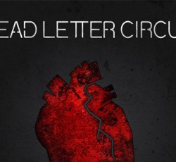 Οι Dead Letter Circus παρουσιάζουν το βίντεο του ολοκαίνουργιου "While You Wait" 
