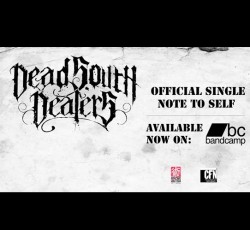 Οι Dead South Dealers κυκλοφορούν το πρώτο τους single 