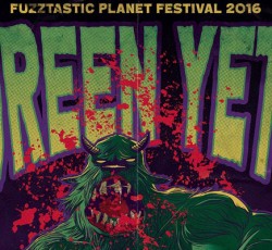 Ανακοινώθηκε το πρώτο όνομα για το Fuzztastic Planet Festival 2016 