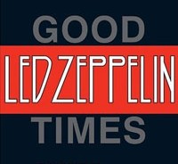 ''Good Times'': Μια οπτική βιογραφία των Led Zeppelin 