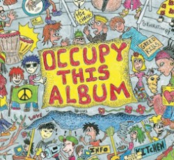 Συλλογή τραγουδιών, εμπνευσμένων από το κίνημα "Occupy Wall Street" 