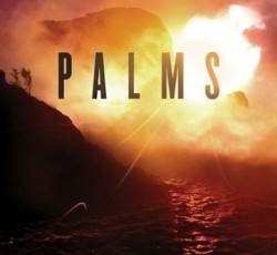 Σε streaming το ντεμπούτο των Palms (Ιsis, Deftones) 
