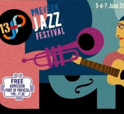 Στις 5, 6 και 7 Ιουνίου το 13ο Preveza Jazz Festival 