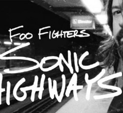 Κυκλοφορεί σε DVD το "Sonic Highways" των Foo Fighters