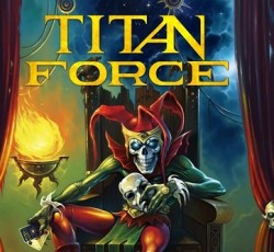 Titan Force: Όλες οι λεπτομέρειες της συλλογής με ακυκλοφόρητα κομμάτια 