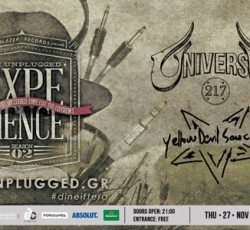 Universe217 και Yellow Devil Sauce στην πρεμιέρα του The Unplugged Experience 